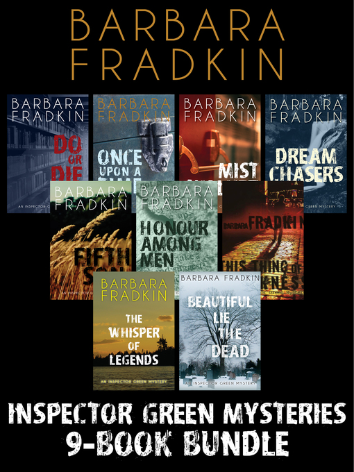Title details for Inspector Green Mysteries 9-Book Bundle by Barbara Fradkin - Available